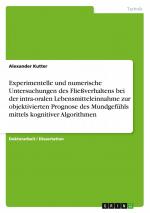 Alexander Kutter: Experimentelle und num
