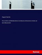 August Garcke: Flora von Nord- und Mitte