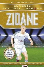 Zidane / From the Playground to the Pitch / Matt Oldfield (u. a.) / Taschenbuch / Kartoniert Broschiert / Englisch / 2017 / Bonnier Books UK / EAN 9781786064615