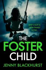 Jenny Blackhurst: The Foster Child / An 