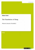 Robert Stolt: The Translation of Slang /