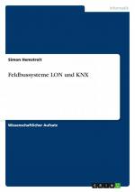 Simon Hemstreit: Feldbussysteme LON und 