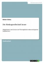 Rainer Scheu: Die Risikogesellschaft heu