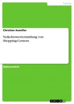 Verkehrswertermittlung von Shopping-Centern / Christian Aumiller / Taschenbuch / Paperback / 152 S. / Deutsch / 2009 / GRIN Verlag / EAN 9783640250929