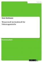 Wasserstoff als Kraftstoff für Fahrzeugantriebe / Sven Geitmann / Taschenbuch / Paperback / 96 S. / Deutsch / 2008 / GRIN Verlag / EAN 9783638933544