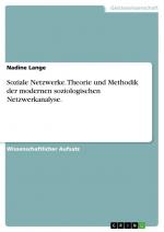 Nadine Lange: Soziale Netzwerke. Theorie