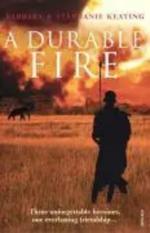 Barbara Keating: A Durable Fire / Barbar