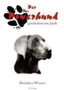 Der Powerhund / Geschichten von Joschi / Dorothea Werner / Taschenbuch / Paperback / 148 S. / Deutsch / 2004 / Völkel / EAN 9783980915502