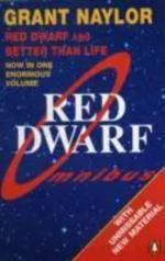 Grant Naylor: Red Dwarf Omnibus / Red Dw