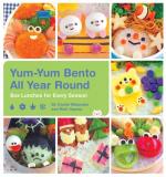 Yum-Yum Bento All Year Round: Box Lunches for Every Season / Crystal Watanabe (u. a.) / Taschenbuch / Yum-Yum Bento / Einband - flex.(Paperback) / Englisch / 2016 / Quirk Books / EAN 9781594749384