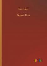 Ragged Dick / Horatio Alger / Taschenbuch / Paperback / 136 S. / Englisch / 2019 / Outlook Verlag / EAN 9783734065446