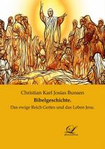 Bunsen, Christian Karl Josias: Bibelgesc