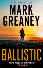 Ballistic / Mark Greaney / Taschenbuch / Kartoniert Broschiert / Englisch / 2019 / Little, Brown Book Group / EAN 9780751579222