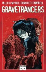 Miller, M. L.: Gravetrancers / M. L. Mil