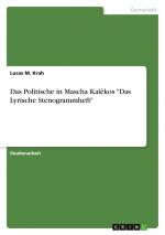 Das Politische in Mascha Kale¿kos "Das Lyrische Stenogrammheft" / Lucas M. Krah / Taschenbuch / Paperback / 24 S. / Deutsch / 2020 / GRIN Verlag / EAN 9783346076892