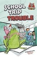 School Trip Trouble / Molly Beth Griffin / Taschenbuch / Classroom Critters / Kartoniert Broschiert / Englisch / 2020 / Capstone Global Library Ltd / EAN 9781474784818