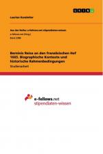 Berninis Reise an den französischen Hof 1665. Biographische Kontexte und historische Rahmenbedingungen / Laurian Kanzleiter / Taschenbuch / Paperback / 48 S. / Deutsch / 2020 / GRIN Verlag