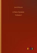 A New System / Volume 1 / Jacob Bryant / Taschenbuch / Paperback / 168 S. / Englisch / 2020 / Outlook Verlag / EAN 9783752311921