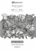 BABADADA black-and-white, British English - Traditional Chinese (Taiwan) (in chinese script), visual dictionary - visual dictionary (in chinese script) / Babadada Gmbh / Taschenbuch / Paperback / 2020