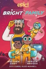 The Bright Family / Volume 1 / Matthew Cody (u. a.) / Taschenbuch / Kartoniert Broschiert / Englisch / 2021 / Andrews McMeel Publishing / EAN 9781524867737