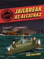 Unsolved Case Files: Jailbreak at Alcatraz / Frank Morris & the Anglin Brothers' Great Escape / Tom Sullivan / Taschenbuch / Kartoniert Broschiert / Englisch / 2021 / HarperCollins / EAN 9780062991546