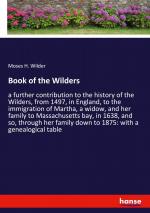 Book of the Wilders / Moses H. Wilder / Taschenbuch / Paperback / Kartoniert Broschiert / Englisch / 2021 / hansebooks / EAN 9783348024020