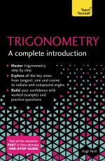 Trigonometry: A Complete Introduction / The Easy Way to Learn Trig / Hugh Neill / Taschenbuch / Kartoniert Broschiert / Englisch / 2018 / John Murray Press / EAN 9781473678491