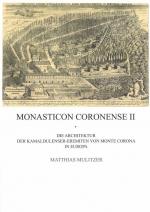 Die Architektur der Kamaldulenser-Eremiten von Monte Corona in Europa / Monasticon Coronense II Analecta Cartusiana - 311 / Matthias Mulitzer / Taschenbuch / Englisch Broschur / Deutsch