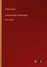 Wilhelm Raabe: Gesammelte Erzählungen / 