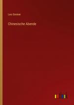 Chinesische Abende / Leo Greiner / Taschenbuch / Paperback / 236 S. / Deutsch / 2022 / Outlook Verlag / EAN 9783368247485