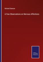 A Few Observations on Nervous Affections / Richard Dawson / Taschenbuch / Paperback / Englisch / 2022 / Outlook / EAN 9783375121143