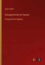 Egon Friedell: Kulturgeschichte der Neuz