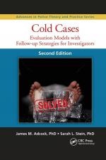 Cold Cases / Evaluation Models with Follow-up Strategies for Investigators, Second Edition / James M. Adcock (u. a.) / Taschenbuch / Paperback / Einband - flex.(Paperback) / Englisch / 2019