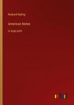 American Notes / in large print / Rudyard Kipling / Taschenbuch / Paperback / Englisch / 2022 / Outlook Verlag / EAN 9783368304942