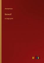 Beowulf / in large print / Anonymous / Taschenbuch / Paperback / Kartoniert Broschiert / Englisch / 2022 / Outlook Verlag / EAN 9783368304966