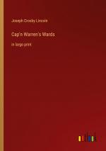 Cap'n Warren's Wards / in large print / Joseph Crosby Lincoln / Taschenbuch / Paperback / Kartoniert Broschiert / Englisch / 2022 / Outlook Verlag / EAN 9783368325060