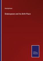 Shakespeare and his Birth-Place / Anonymous / Taschenbuch / Paperback / Englisch / 2023 / Outlook / EAN 9783375142322