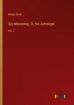 Guy Mannering; Or, the Astrologer / Vol. 2 / Walter Scott / Taschenbuch / Paperback / Englisch / 2023 / Outlook Verlag / EAN 9783368342487