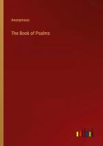 The Book of Psalms / Anonymous / Taschenbuch / Paperback / Englisch / 2023 / Outlook Verlag / EAN 9783368163464