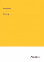 Hymns / Anonymous / Taschenbuch / Paperback / Englisch / 2023 / Anatiposi Verlag / EAN 9783382189143