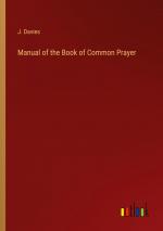 Manual of the Book of Common Prayer / J. Davies / Taschenbuch / Paperback / Englisch / 2023 / Outlook Verlag / EAN 9783368167226