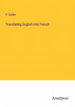 P Sadler: Translating English into Frenc