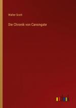 Die Chronik von Canongate / Walter Scott / Taschenbuch / Paperback / 308 S. / Deutsch / 2023 / Outlook Verlag / EAN 9783368708160