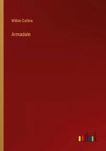 Wilkie Collins: Armadale / Wilkie Collin