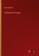 Lehrbuch der Zoologie / Oscar Schmidt / Taschenbuch / Paperback / 520 S. / Deutsch / 2023 / Outlook Verlag / EAN 9783368025588