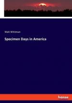 Specimen Days in America / Walt Whitman / Taschenbuch / Paperback / Englisch / 2023 / hansebooks / EAN 9783348098595