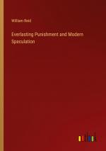 Everlasting Punishment and Modern Speculation / William Reid / Taschenbuch / Paperback / Englisch / 2023 / Outlook Verlag / EAN 9783368827960