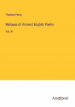 Reliques of Ancient English Poetry / Vol. III / Thomas Percy / Taschenbuch / Paperback / Englisch / 2023 / Anatiposi Verlag / EAN 9783382334949