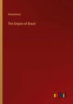 Anonymous: The Empire of Brazil / Anonym