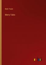 Merry Tales / Mark Twain / Taschenbuch / Paperback / Englisch / 2023 / Outlook Verlag / EAN 9783368907488